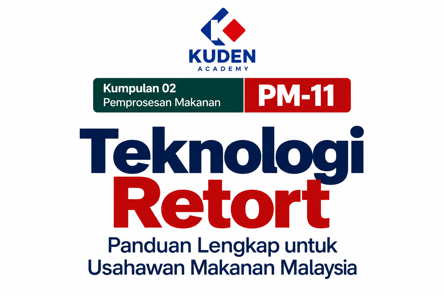 TEKNOLOGI RETORT