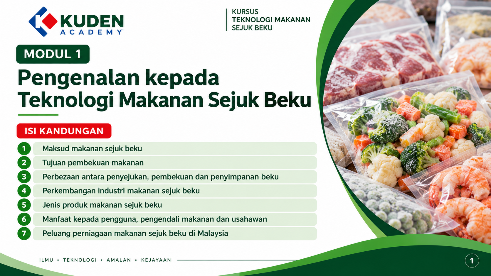 MODUL 1 — PENGENALAN KEPADA TEKNOLOGI MAKANAN SEJUK BEKU