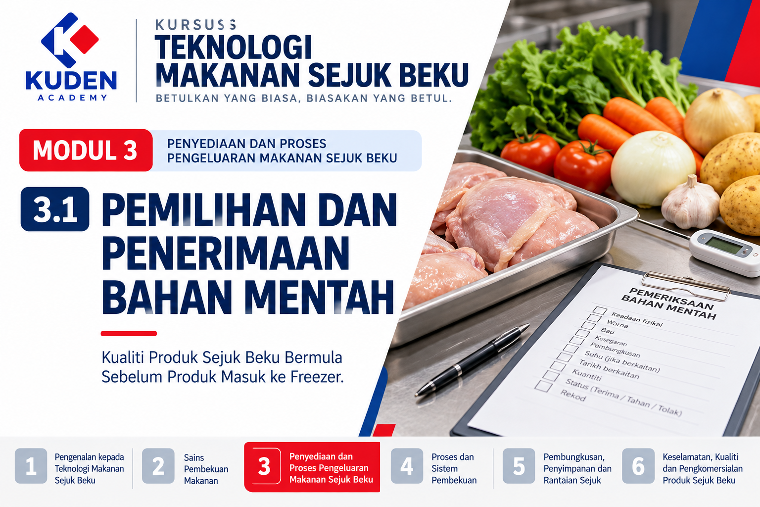 PEMILIHAN DAN PENERIMAAN BAHAN MENTAH